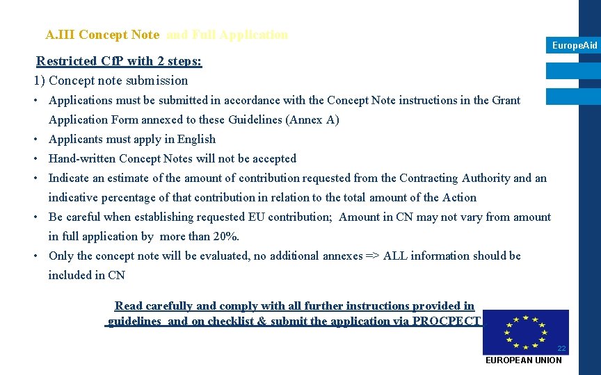 A. III Concept Note and Full Application Europe. Aid Restricted Cf. P with 2 A. III Concept Note and Full Application Europe. Aid Restricted Cf. P with 2