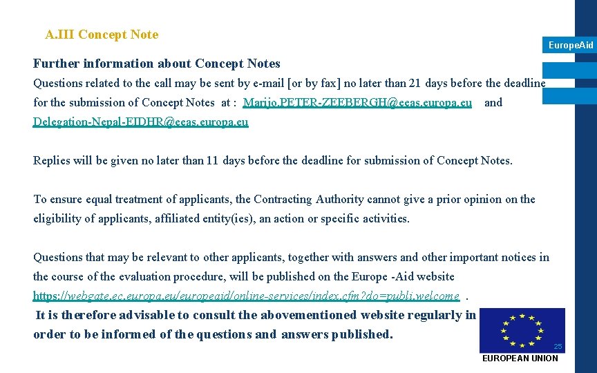 A. III Concept Note Europe. Aid Further information about Concept Notes Questions related to A. III Concept Note Europe. Aid Further information about Concept Notes Questions related to