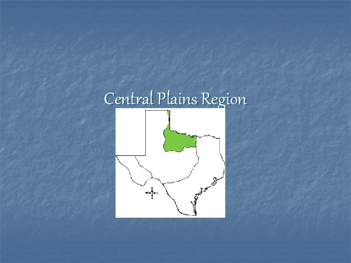 Central Plains Region 