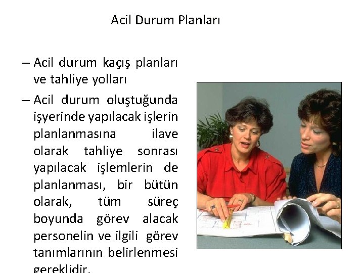 Acil Durum Planları – Acil durum kaçış planları ve tahliye yolları – Acil durum