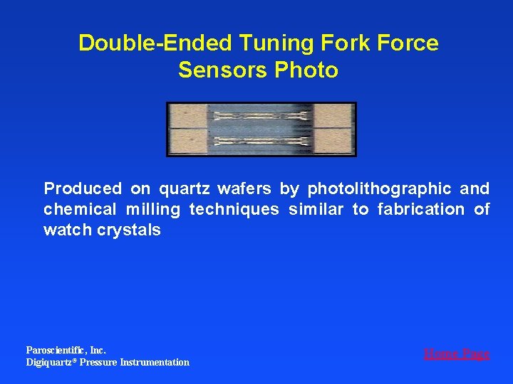 Double-Ended Tuning Fork Force Sensors Photo Produced on quartz wafers by photolithographic and chemical