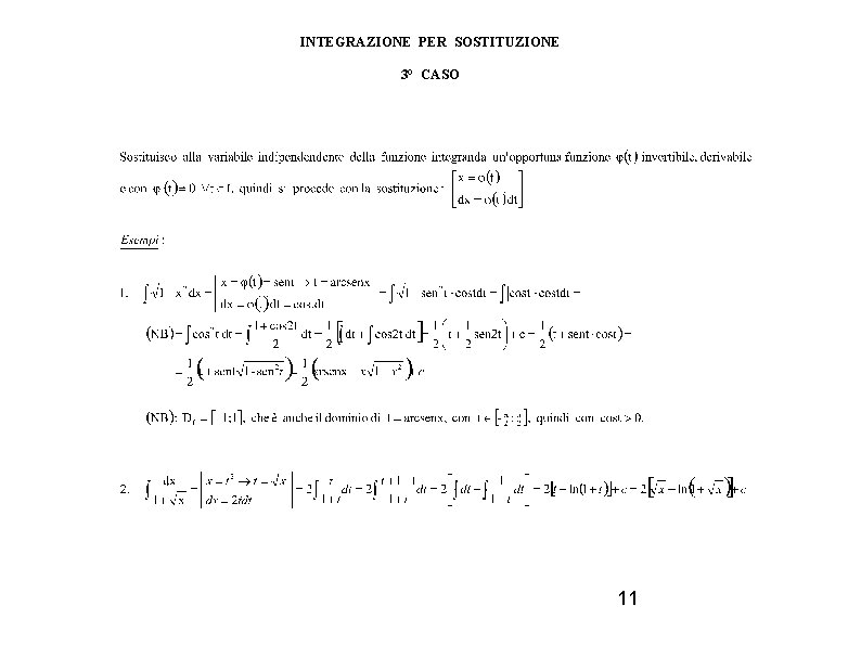 INTEGRAZIONE PER SOSTITUZIONE 3° CASO 11 