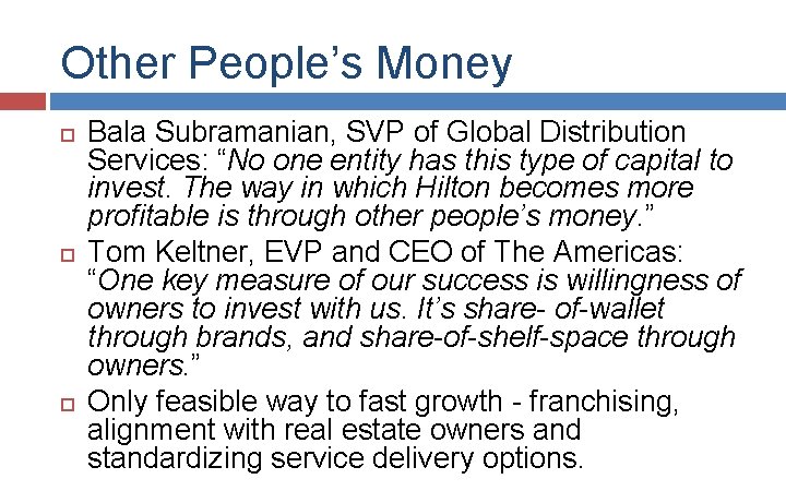Other People’s Money Bala Subramanian, SVP of Global Distribution Services: “No one entity has Other People’s Money Bala Subramanian, SVP of Global Distribution Services: “No one entity has
