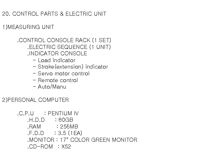 20. CONTROL PARTS & ELECTRIC UNIT 1)MEASURING UNIT . CONTROL CONSOLE RACK (1 SET)