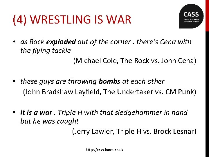 (4) WRESTLING IS WAR • as Rock exploded out of the corner. there’s Cena