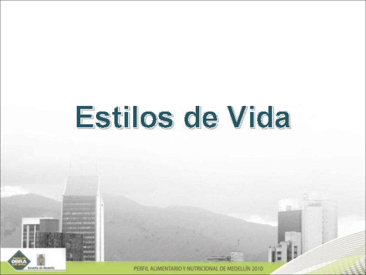 Estilos de Vida 