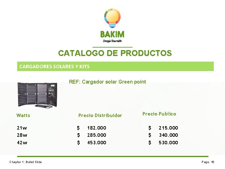 CATALOGO DE PRODUCTOS CARGADORES SOLARES Y KITS REF: Cargador solar Green point Watts Precio