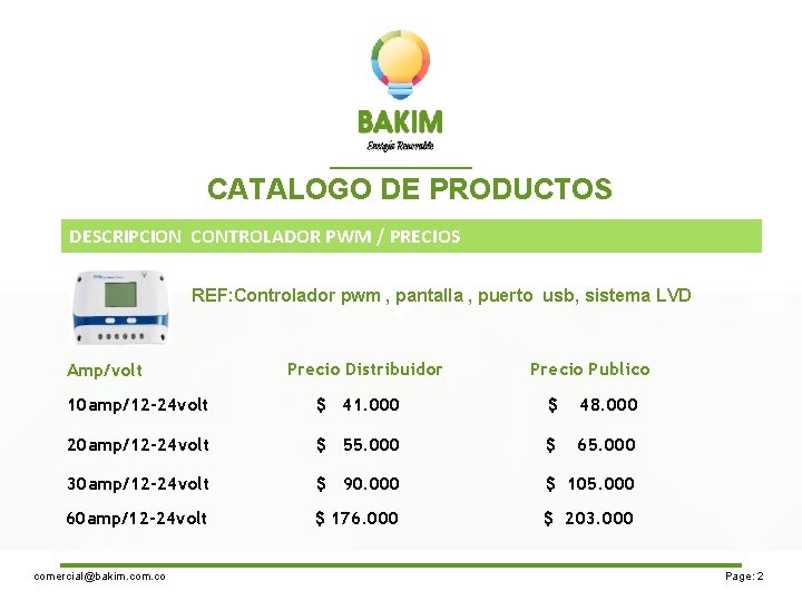 CATALOGO DE PRODUCTOS DESCRIPCION CONTROLADOR PWM / PRECIOS REF: Controlador pwm , pantalla ,