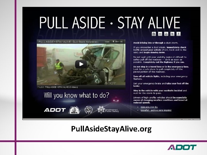 Pull. Aside. Stay. Alive. org 