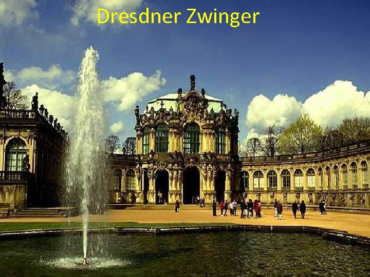 Dresdner Zwinger 