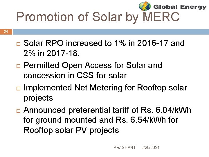 Promotion of Solar by MERC 24 Solar RPO increased to 1% in 2016 -17