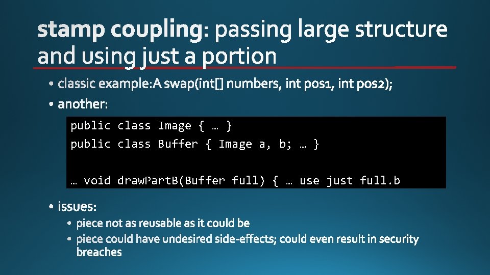 public class Image { … } public class Buffer { Image a, b; …