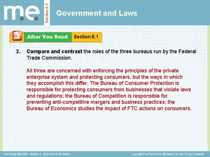 Section 6. 1 Government and Laws Section 6. 1 2. Compare and contrast the