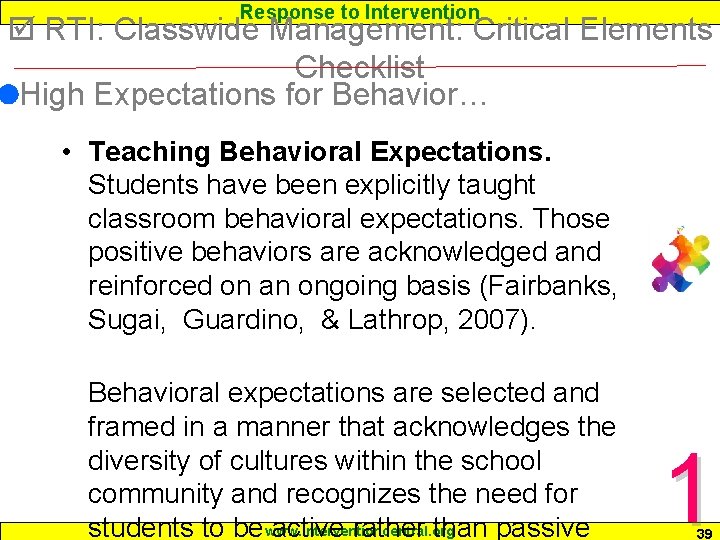 Response to Intervention RTI: Classwide Management: Critical Elements Checklist High Expectations for Behavior… •