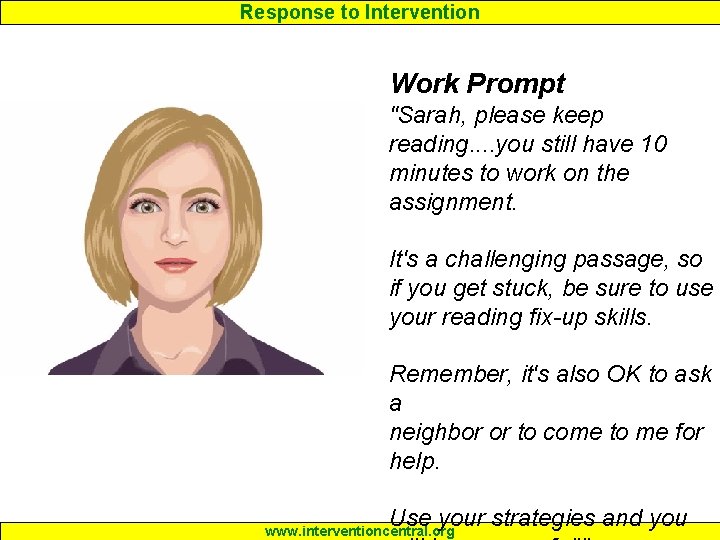 Response to Intervention Work Prompt "Sarah, please keep reading. . you still have 10