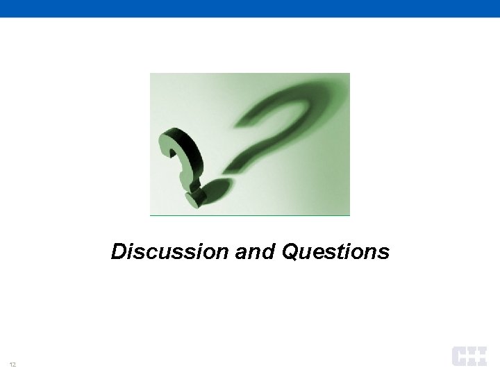 Discussion and Questions 12 