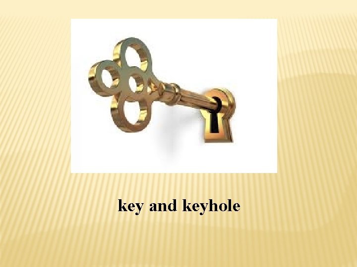 key and keyhole 