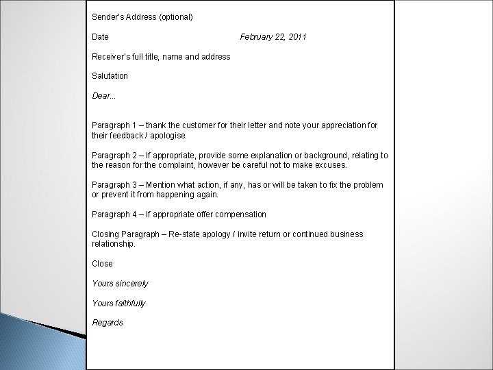 Sender’s Address (optional) Date February 22, 2011 Receiver’s full title, name and address Salutation