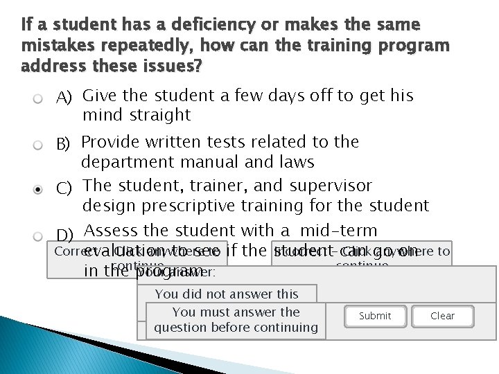 If a student has a deficiency or makes the same mistakes repeatedly, how can If a student has a deficiency or makes the same mistakes repeatedly, how can