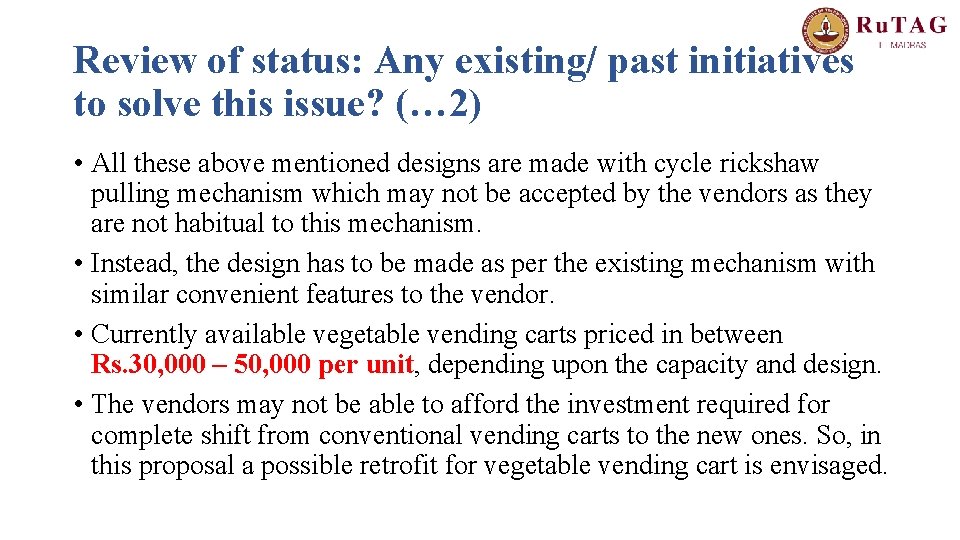 Review of status: Any existing/ past initiatives to solve this issue? (… 2) •