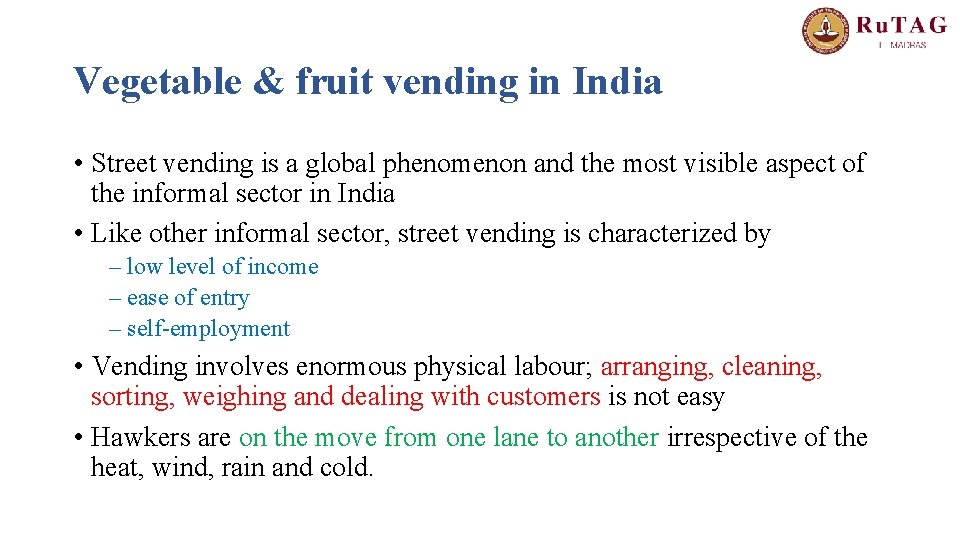 Vegetable & fruit vending in India • Street vending is a global phenomenon and
