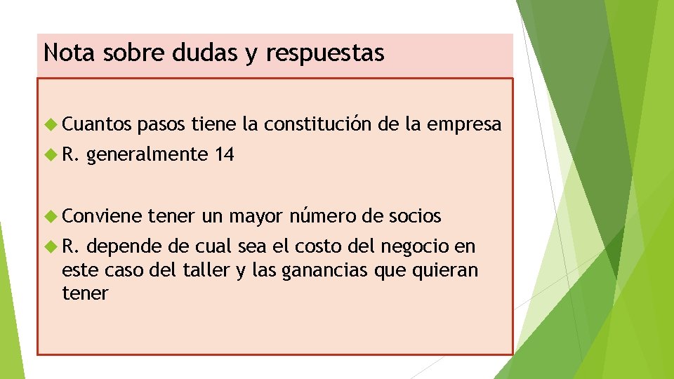 Nota sobre dudas y respuestas Cuantos R. pasos tiene la constitución de la empresa