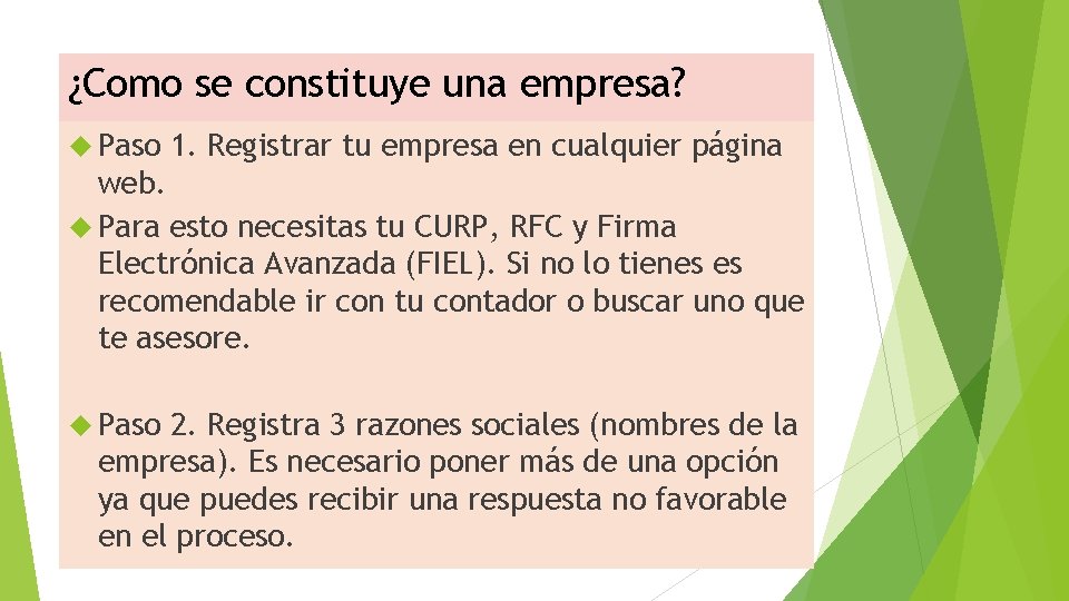 ¿Como se constituye una empresa? Paso 1. Registrar tu empresa en cualquier página web.