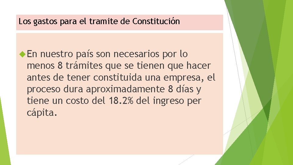 Los gastos para el tramite de Constitución En nuestro país son necesarios por lo