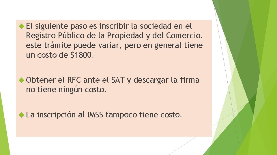  El siguiente paso es inscribir la sociedad en el Registro Público de la