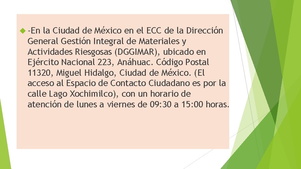  -En la Ciudad de México en el ECC de la Dirección General Gestión