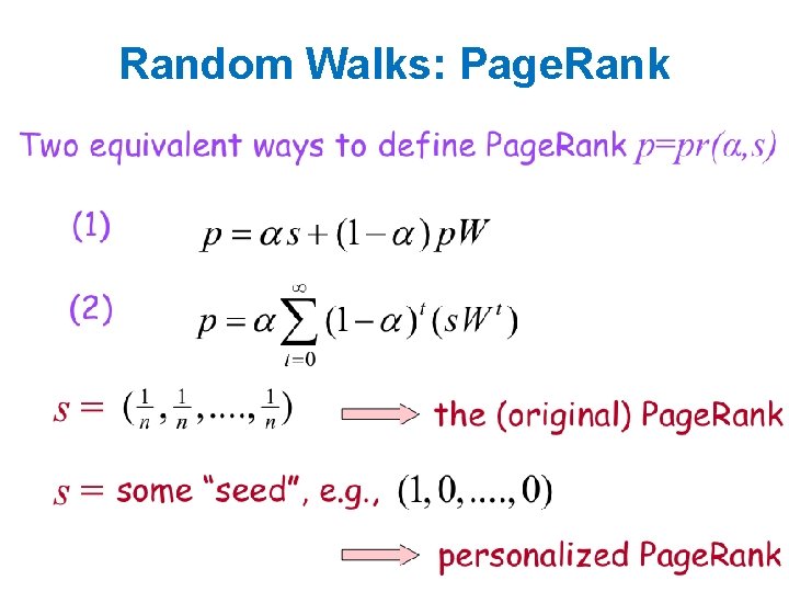 Random Walks: Page. Rank 