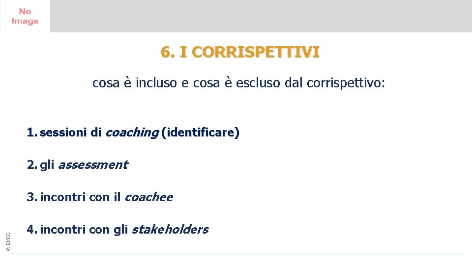 6. I CORRISPETTIVI 14 - 15 June 2017 Greenwich University, London cosa è incluso