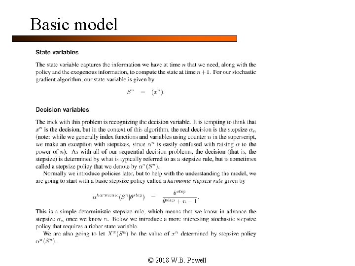 Basic model © 2018 W. B. Powell 