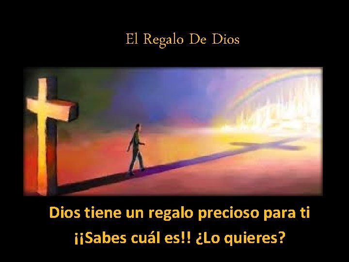 El Regalo De Dios tiene un regalo precioso para ti ¡¡Sabes cuál es!! ¿Lo