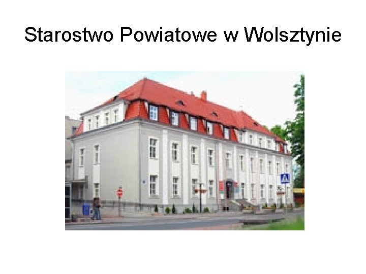 Starostwo Powiatowe w Wolsztynie 