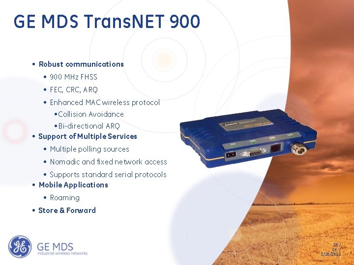 GE MDS Trans. NET 900 • Robust communications • 900 MHz FHSS • FEC, GE MDS Trans. NET 900 • Robust communications • 900 MHz FHSS • FEC,