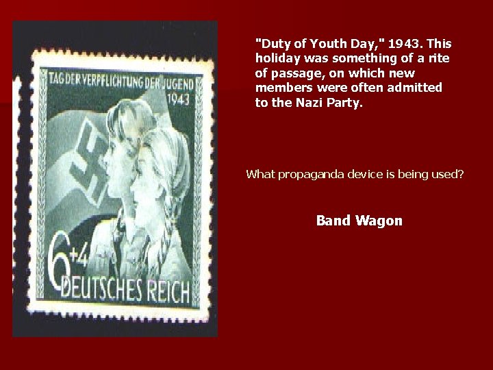"Duty of Youth Day, " 1943. This holiday was something of a rite of