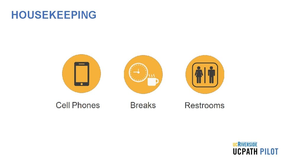 HOUSEKEEPING HOUSEKEEPING
