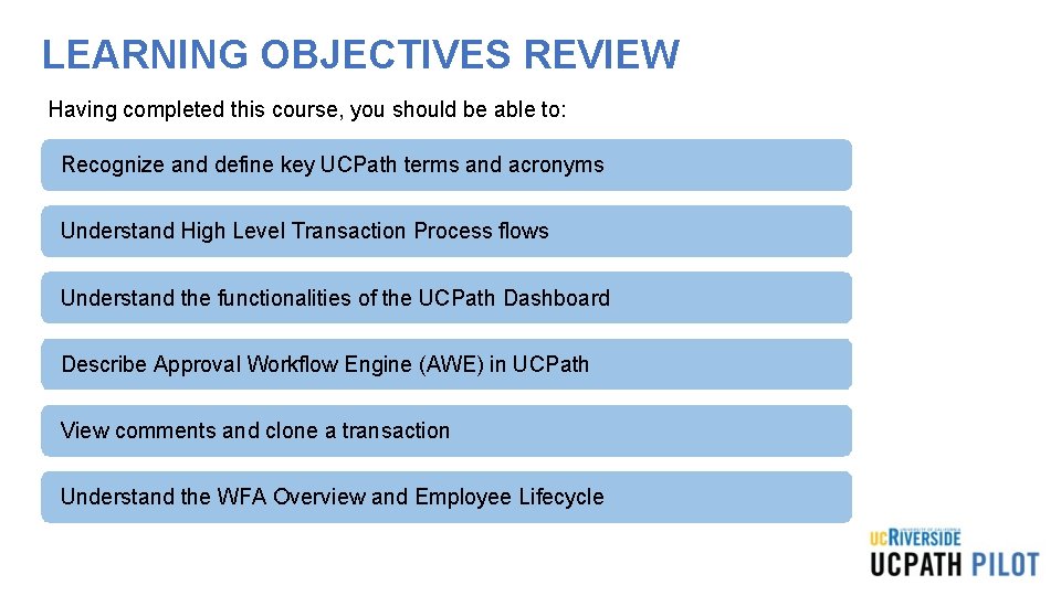 LEARNING OBJECTIVES REVIEW Having completed this course, you should be able to: Recognize and LEARNING OBJECTIVES REVIEW Having completed this course, you should be able to: Recognize and