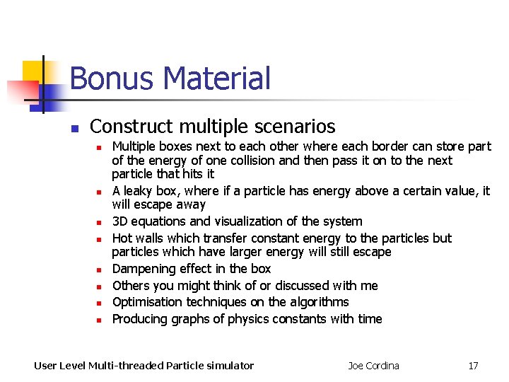 Bonus Material n Construct multiple scenarios n n n n Multiple boxes next to Bonus Material n Construct multiple scenarios n n n n Multiple boxes next to