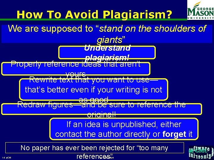 How To Avoid Plagiarism? We are supposed to “stand on the shoulders of giants”