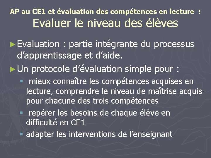 AP au CE 1 et évaluation des compétences en lecture : Evaluer le niveau