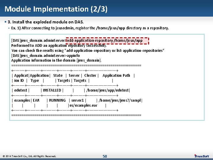 Module Implementation (2/3) § 3. Install the exploded module on DAS. • Ex. 1)