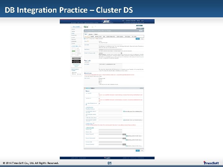 DB Integration Practice – Cluster DS © 2014 Tmax. Soft Co. , Ltd. All