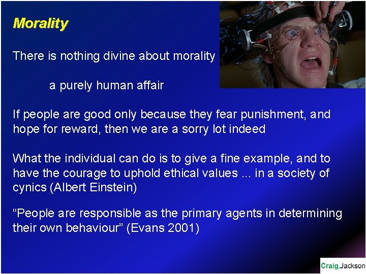 Morality There is nothing divine about morality a purely human affair If people are