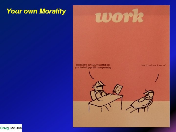 Your own Morality 