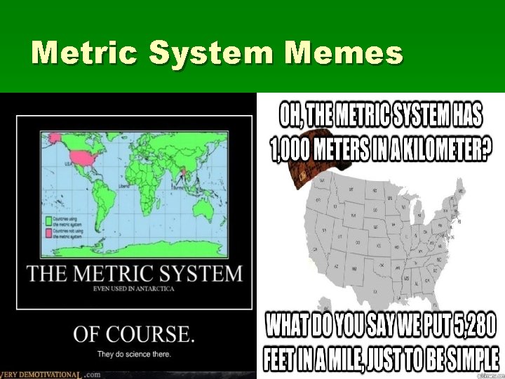 Metric System Memes 