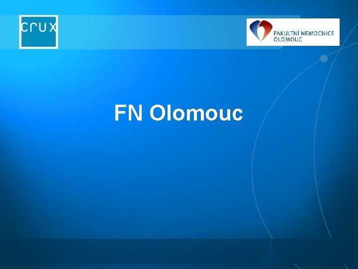 FN Olomouc FN Olomouc