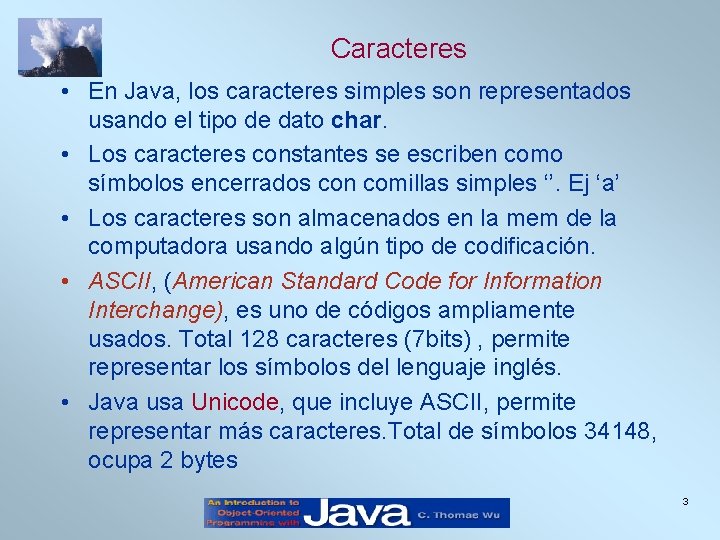 Capitulo 9 Caracteres y Cadenas Strings 1 Objetivos