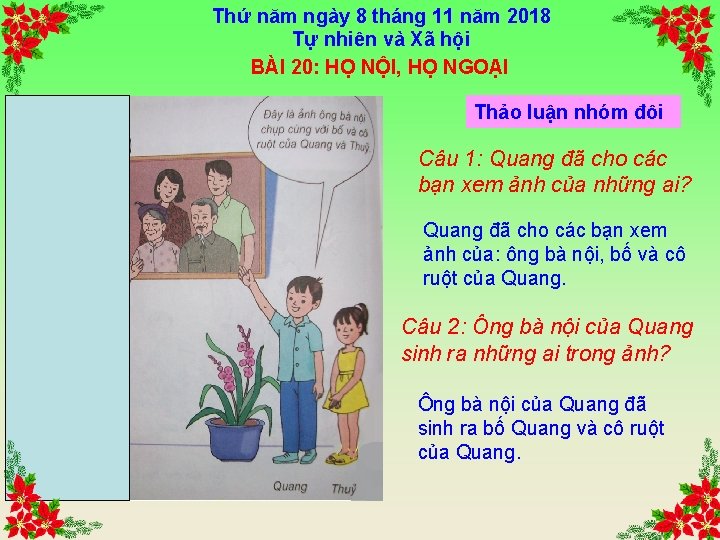 Thứ năm ngày 8 tháng 11 năm 2018 Tự nhiên và Xã hội BÀI